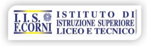 I.I.S. " F. Corni istituto di istruzione superiore Liceo e tecnico